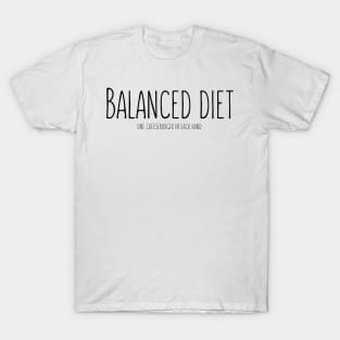 Balanced diet T-Shirt